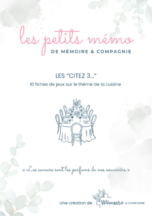 Les Petits Mémo - Les "Citez 3..." : 10 fiches de jeux sur le thème de la cuisine